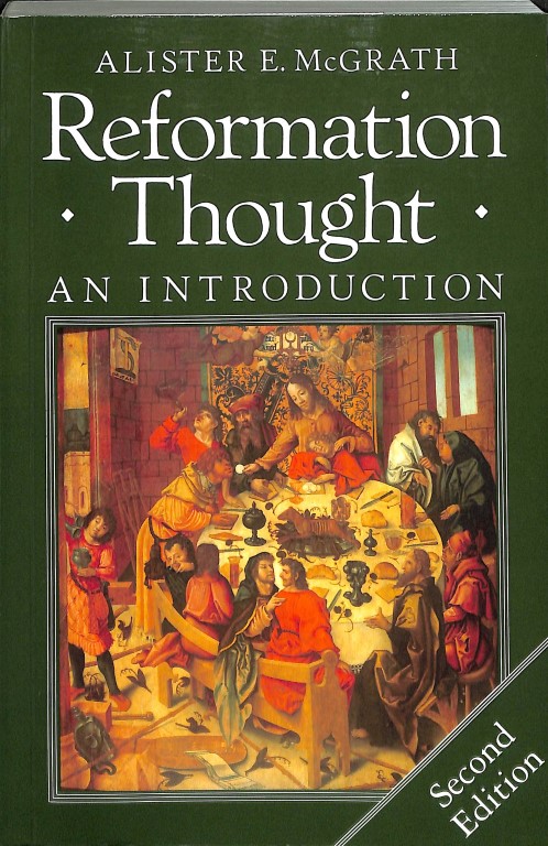 Reformation Thought (2e hands)