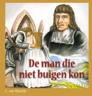 De man die niet buigen kon