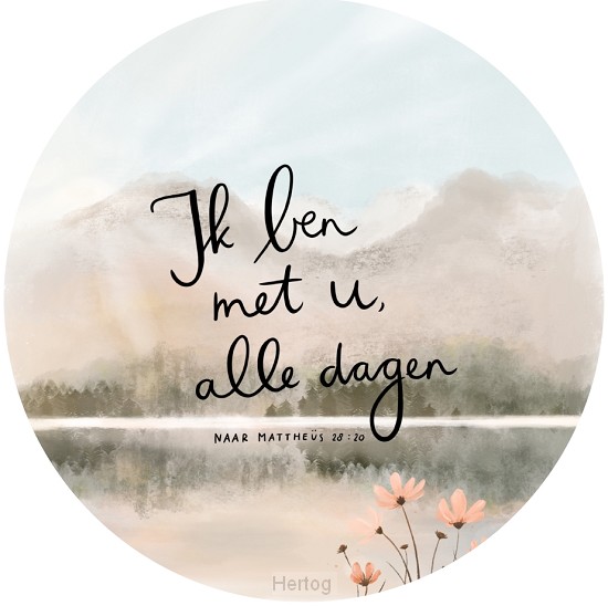 Ik ben met u alle dagen - muurcirkel 25 cm.