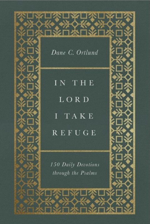 In the Lord I Take Refuge