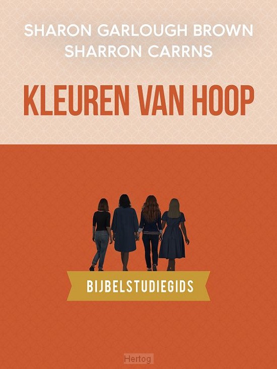 Kleuren van hoop: bijbelstudiegids