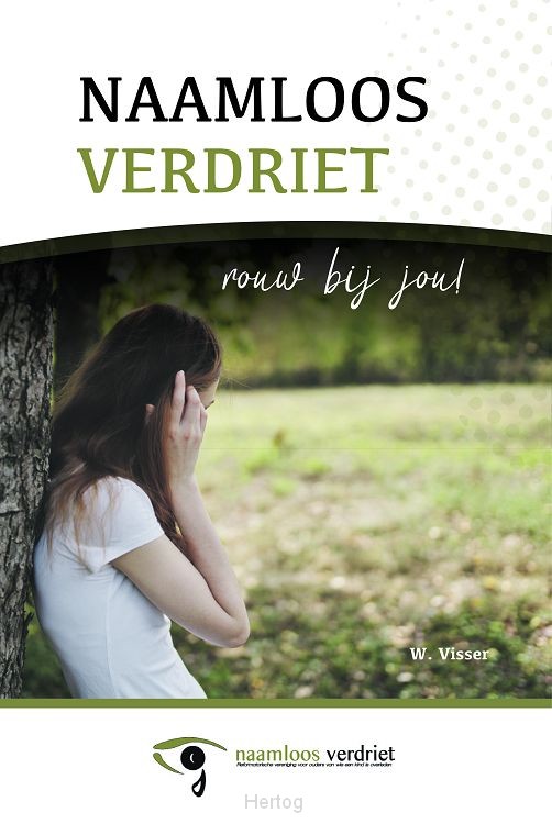 Naamloos verdriet - rouw bij jou!