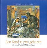 Een Kind is ons geboren - NT deel 1